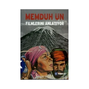 Memduh Ün Filmlerini Anlatıyor-Memduh Ün