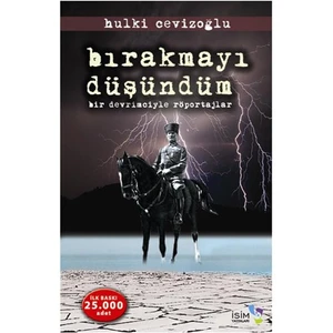 Bırakmayı Düşündüm - (Bir Devrimciyle Röportajlar)