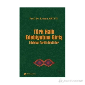 Türk Halk Edebiyatına Giriş-Erman Artun