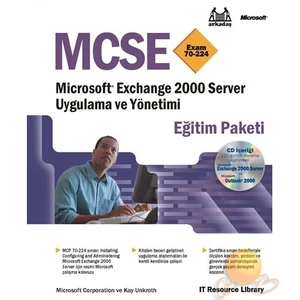 Mcse Exam 70-224 - Mıcrosoft Exchange 2000 Server Uyg. Ve Yön.-Microsoft Corporation
