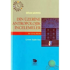 Din Üzerine Antropılojik İncelemeler
