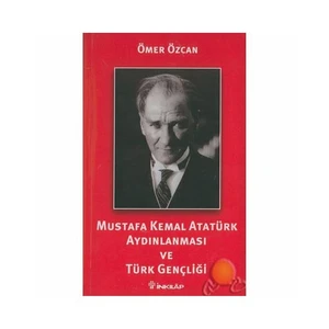 Muıstafa Kemal Atatürk Aydınlanması Ve Türk Gençliği