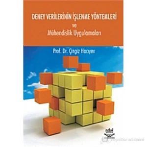 Deney Verilerinin İşlenme Yöntemleri Ve Mühendislik Uygulamaları-Çingiz Hacıyev