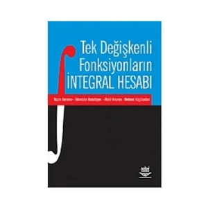 Tek Değişkenli Fonksiyonların İntegral Hesabı