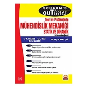 Mühendislik Mekaniği Statik Ve Dinamik Teori Ve Problemlerle / Engineering Mechanics Statics And Dynamics - Schaum'S