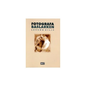 Fotoğrafa Başlarken