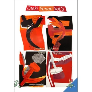 Öteki Yunan Sol'U: Syriza'Nın Solundaki Parti Ve Örgütler