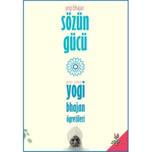 Sözün Gücü-Yogi Bhajan