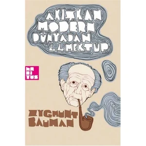 Akışkan Modern Dünyadan 44 Mektup-Zygmunt Bauman