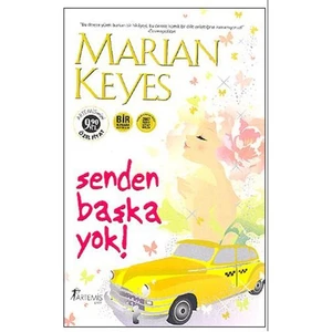 Senden Başka Yok!  - Marian Keyes