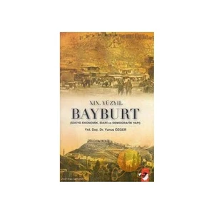 XIx. Yüzyıl Bayburt