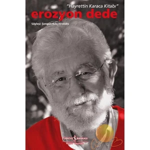 Erozyon Dede - Şengün Kılıç Hristidis
