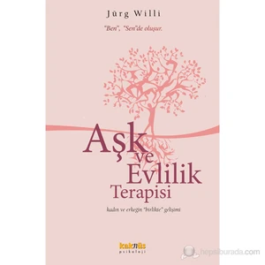 Aşk Ve Evlilik Terapisi (Ben, Sende Oluşur)-Jürg Willi