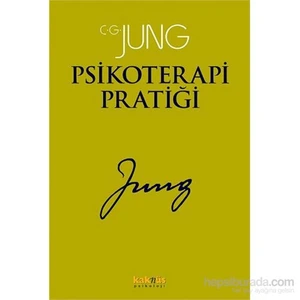 Jung Psikoterapi Pratiği-Carl Gustav Jung