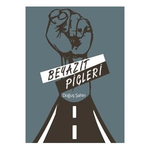 Beyazıt Piçleri-Doğuş Şahin