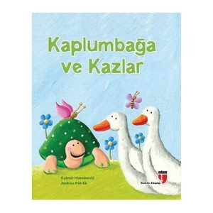 Kaplumbağa Ve Kazlar-Kasmir Huseinovic