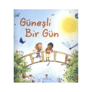 Güneşli Bir Gün (3 Yaş) - Sunny Lady