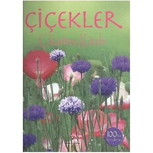 Çiçekler Çıkartma Kitabı - Lisa Miles