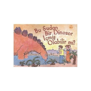 Bu Sudan Bir Dinazor İçmiş Olabilir mi? - Robert E. Wells