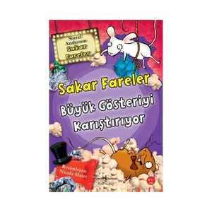 Sakar Fareler Büyük Gösteriyi Karıştırıyor-Sorrel Anderson