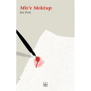 Mir’e Mektup - Jan Dost