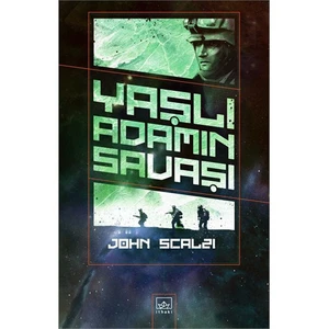 Yaşlı Adamın Savaşı - John Scalzi