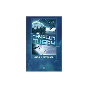 Hayalet Tugay - John Scalzi