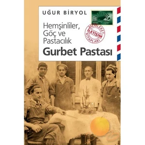 Gurbet Pastası - Uğur Biryol