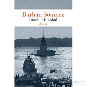 İstanbul İstanbul - Burhan Sönmez