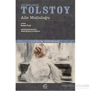 Aile Mutluluğu - Lev Nikolayeviç Tolstoy