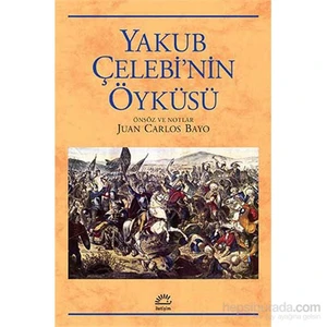 Yakub Çelebi’Nin Öyküsü-Anonim