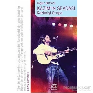 Kazımın Sevdası - Uğur Biryol