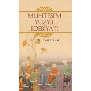 Muhteşem Yüzyıl Edebiyatı-Cemal Kurnaz