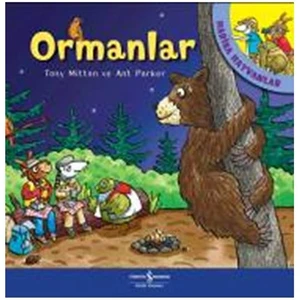 Harika Hayvanlar - Ormanlar - Tony Mitton