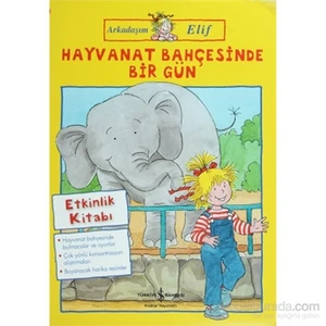 Hayvanat Bahçesinde Bir Gün - Arkadaşım Elif-Hanna Sörensen