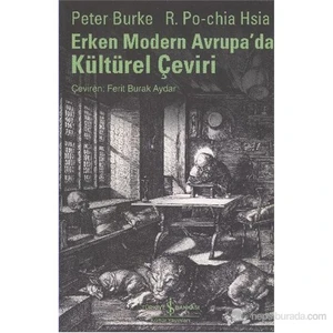 Erken Modern Avrupa'Da Kültürel Çeviri-R. Po-Chia Hsia
