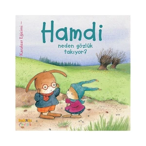 Hamdi neden gözlük takıyor?