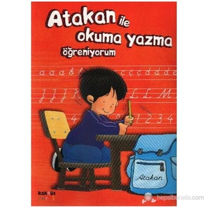 Atakan İle Okuma Yazma Öğreniyorum