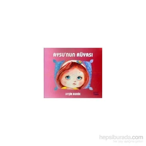 Aysunun Rüyası-Ayşin Bumin