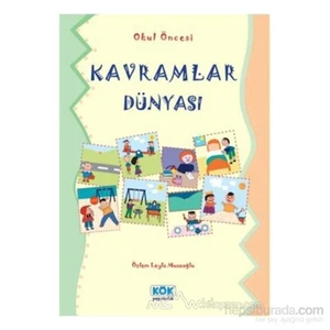 Okul Öncesi Kavramlar Dünyası-Özlem Leyla Musaoğlu