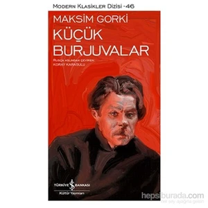 Küçük Burjuvalar - Maksim Gorki
