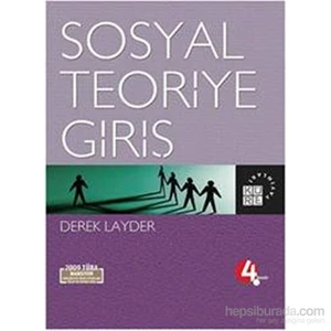 Sosyal Teoriye Giriş - Derek Layder