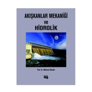 Akışkanlar Mekaniği ve Hidrolik