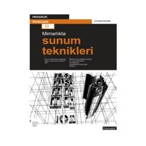 Mimarlıkta Sunum Teknikleri-Lorraine Farrelly