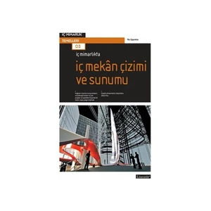 İç Mimarlıkta: İç Mekan Çizimi Ve Sunumu-Ro Spankie