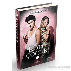 Kötü Çocuk- II (Ciltli) - Büşra Küçük