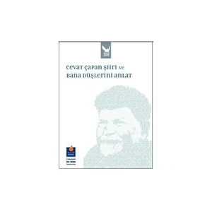 Cevat Çapan Şiiri ve Bana Düşlerini Anlat