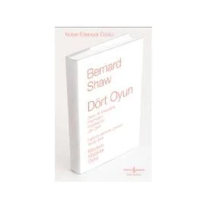 Dört Oyun - Ciltli - Bernard Shaw