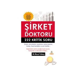 Şirket Doktoru 222 Kritik Soru