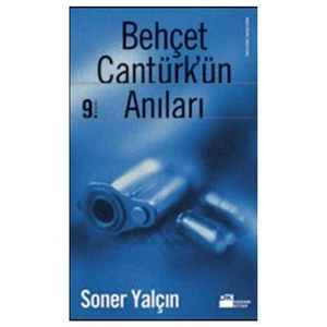 Behçet Cantürk'ün Anıları